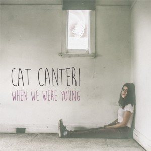 Cat Canteri_When We Were Young_300dpi_12x12cm_Cover_image