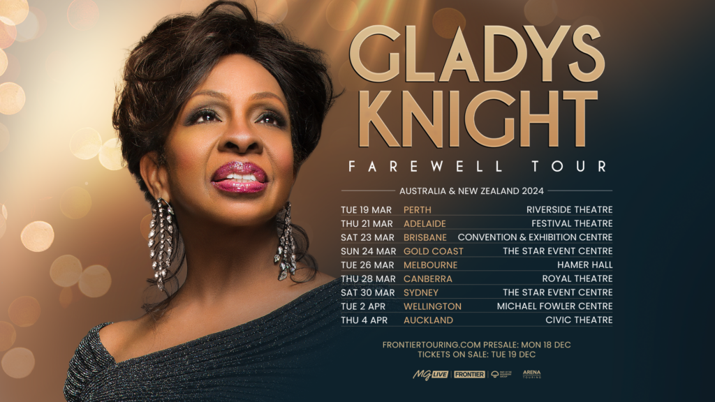 GLADYS KNIGHT AUSTRALIA & NZ FAREWELL TOUR ANNOUNCED Australian