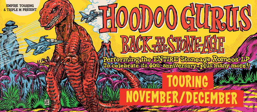 HOODOO GURUS ANNOUNCE BACK TO THE STONEAGE 2024 TOUR - Australian ...